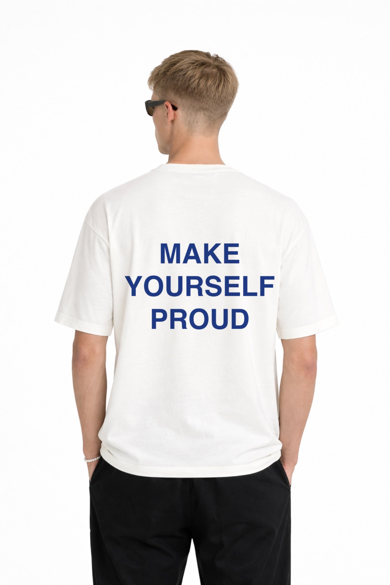 Tee make yourself proud
