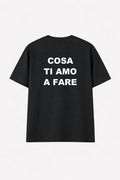 Tee cosa ti amo a fare
