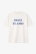 Tee oggi ti amo